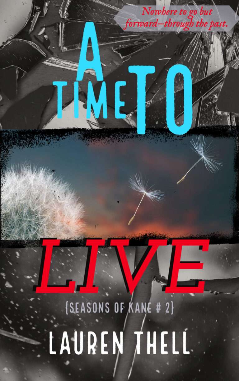 A Time to Live, Seasons of Kane 2