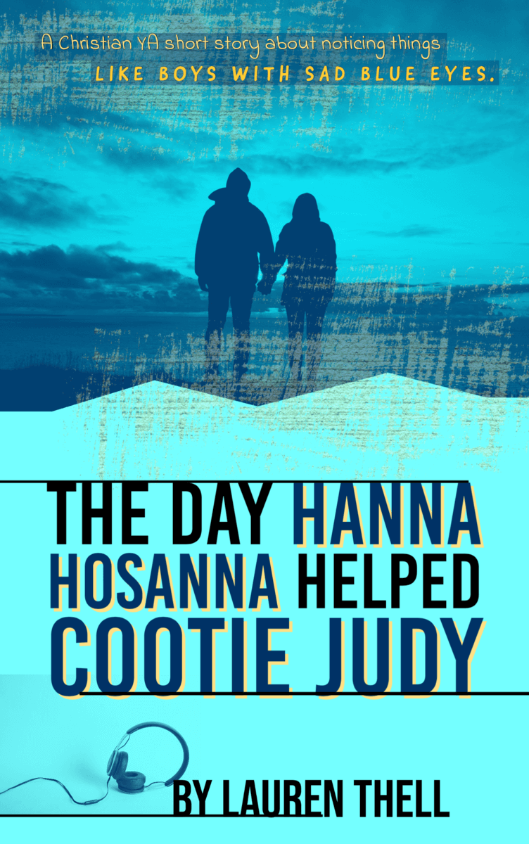 Hanna Hosanna Christian YA short story