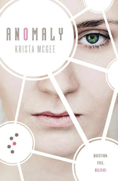 Anomaly, Krista McGee